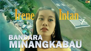 Download lagu IRENE INTAN | BANDARA MINANGKABAU [ ] Lagu Minang Terbaru 2020 mp3