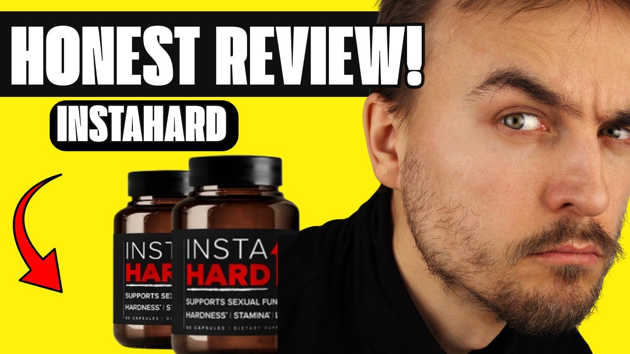 🔥 INSTAHARD REVIEWS – DOES IT REALLY WORK? INGREDIENTS & CUSTOMER REVIEWS