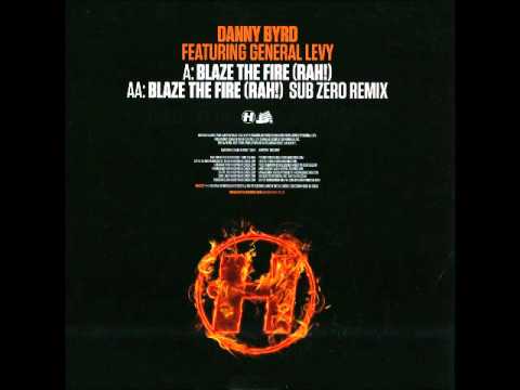 Danny Byrd feat. General Levy - Blaze The Fire (Rah!) (Sub Zero Remix) NHS218T