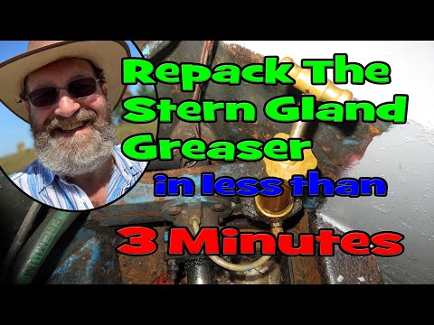 121. Narrowboat Stern Gland Greaser Packing In Less Than 3 Minutes
