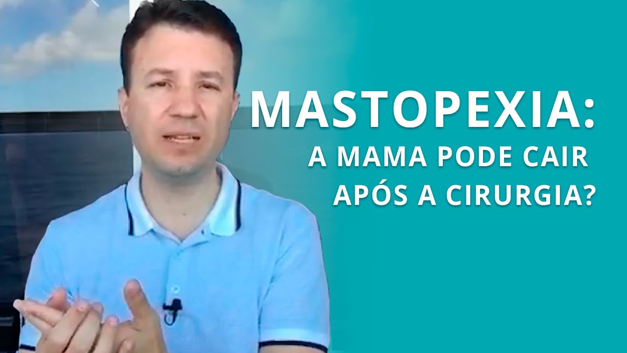 Mastopexia: a mama pode cair após a cirurgia?