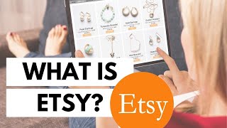 What is Etsy & How does it work