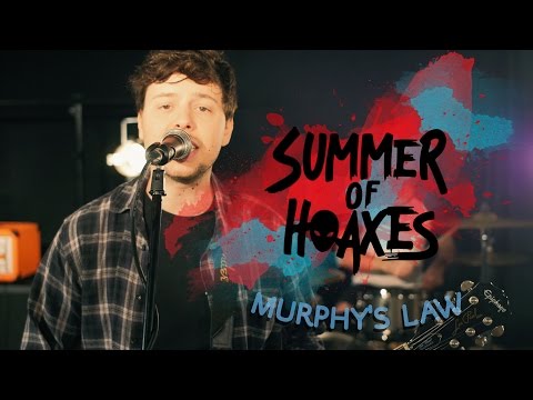 Summer of Hoaxes - Murphy's Law (Official Music Video)