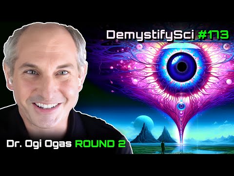 Contact with Alien Minds - Dr. Ogi Ogas, Mathematical Neuroscientist