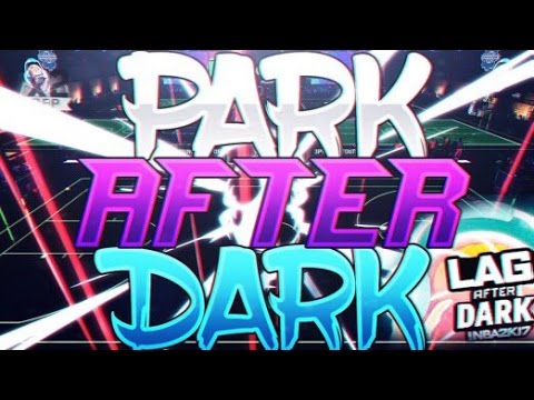 NBA 2K17 PARK AFTER DARK W/ FUTURE : 3 POINT COMPETITION & EXPERIENCE! NBA 2K17 MYPARK