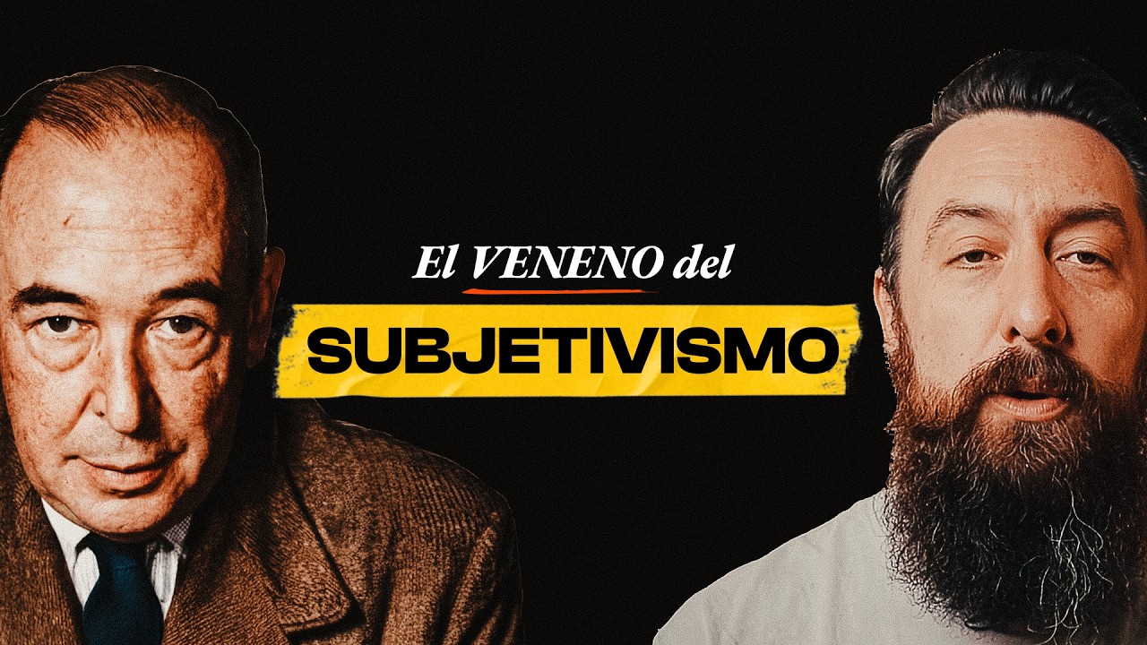 Por qué C. S. LEWIS TEMÍA al SUBJETIVISMO MODERNO | BITE