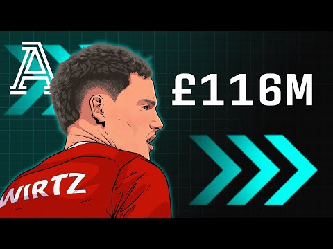 Why did Liverpool spend £116m on Florian Wirtz?