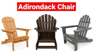 Top 5 Best Adirondack Chairs for Indoor and Outdoor Buying G