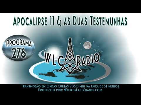 Apocalipse 11 & as Duas Testemunhas