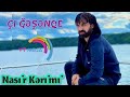 Nasir Kərimi ÇI ĞƏŞƏNQE Talış Mahnısı Талышская песня Tolışə Mahne Talysh