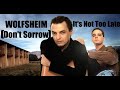 It's Not Too Late  (Don't Sorrow) WOLFSHEIM - 1992 - HQ - Synthpop Germany