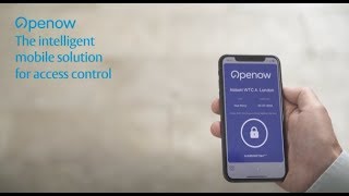 Openow™: The intelligent mobile solution for access control