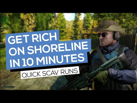 SHORELINE SCAV MONEY RUN: Get Rich Quick in Escape from Tarkov in 2022 (12.12)