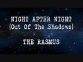 The Rasmus - Night After Night (testo e traduzione ...