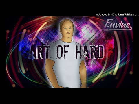 ArtOfHard - Dedicated To Envine