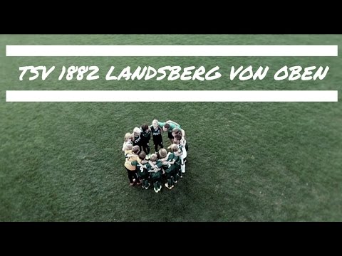 TSV 1882 Landsberg von OBEN - VON-OBEN-FOTOGRAFIE