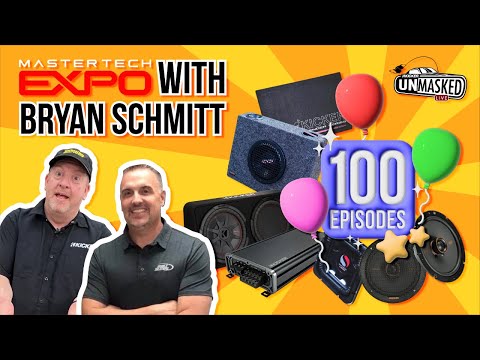 Mastertech Expo & 100th Episode Giveaway - Kicker UnMasked