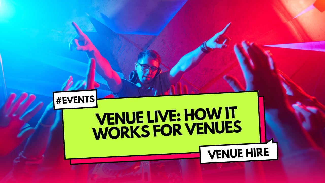 Venue Live: How it Works for Venues [Increase Your Venue Hire Enquiries]