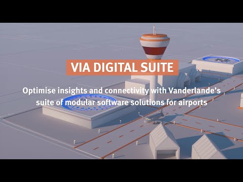 VIA Digital Suite for Airports | 3D Animation Promo | Vanderlande