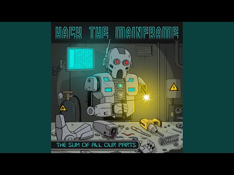 Sum Of All Our Parts - Hack The Mainframe