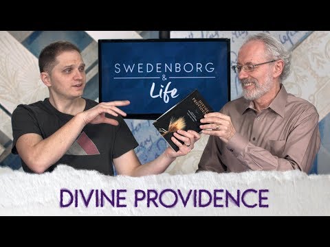 Divine Providence - Swedenborg & Life Live