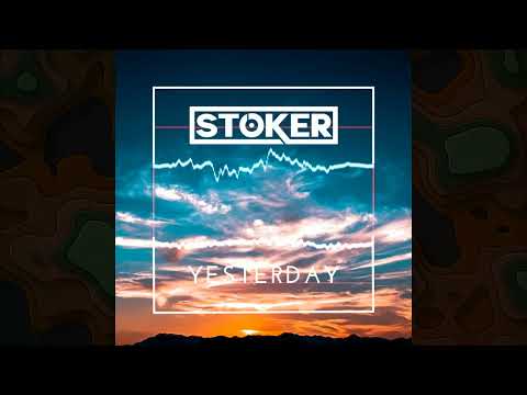 Stoker - Yesterday