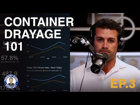 Everything You Need to Know About Container Drayage – Freight Guru Podcast Ep. 3