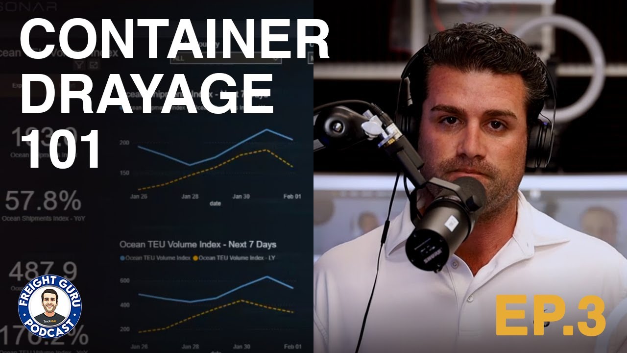 Everything You Need to Know About Container Drayage – Freight Guru Podcast Ep. 3