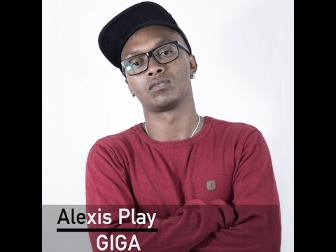 Alexis Play - Giga