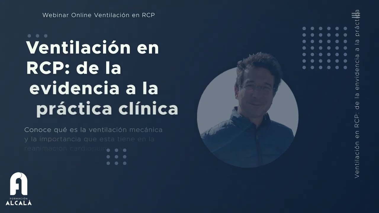 Video de presentación Webinar Ventilación en RCP: de la evidencia científica a la práctica clínica