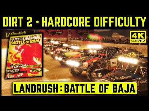 DIRT 2 - BAJA - LANDRUSH - ENSENADA 8 LAPS - HARDCORE DIFFICULTY - 4K