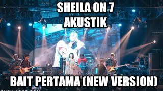 Download lagu #sheilaon7 #konser #akustik SHEILA ON 7, BAIT PERTAMA AKUSTI VERSI BARU mp3