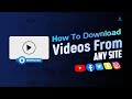 Download How To Download Any Video From Any Site On Pc 2022 Mp3 Song