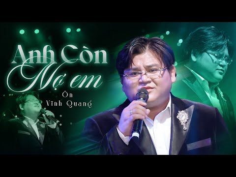 Ôn Vĩnh Quang - Anh Còn Nợ Em (Bản Đẹp 4K) | Live at #PhongTraKhongTen