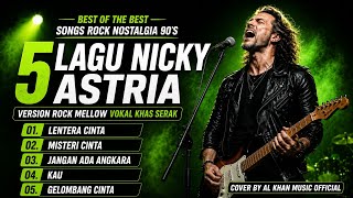 Download lagu TOP 5 LAGU TERBAIK | NICKY ASTRIA | PALING POPULER - LENTERA CINTA - MISTERI CINTA mp3