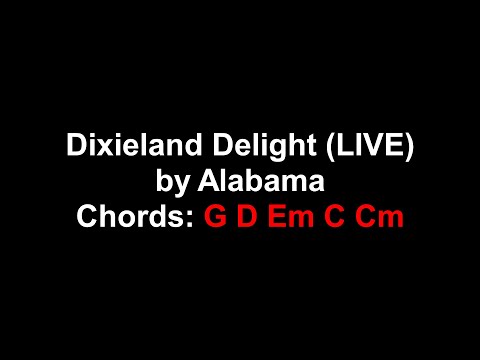 Dixieland Delight - Alabama