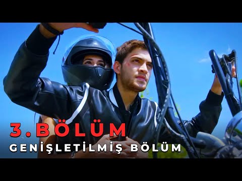 Sevdim Seni Bir Kere 3. Bölüm (Genişletilmiş Bölüm)