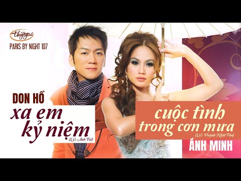 PBN 107 | Don Hồ & Ánh Minh - Xa Em Kỷ Niệm & Cuộc Tình Trong Cơn Mưa