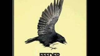 Feeder - Who&#39;s The Enemy