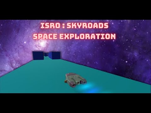 ISRO : Skyroads