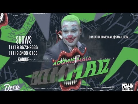 Adônis Maia - BomMaiz (Vídeo Oficial)