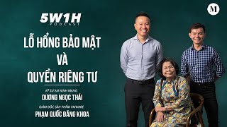 P1 | Lỗ hổng bảo mật & Quyền riêng tư|Kỹ Sư AN Mạng - Ngọc Thái & Giám