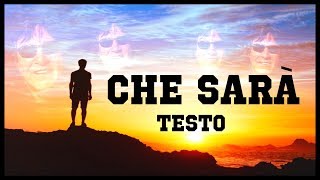 Josè Feliciano - Che Sarà (TESTO) 🎶🎶