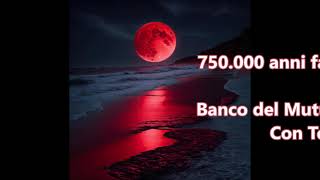 750.000 anni fa… l’amore? -iBanco del Mutuo Soccorso ---Con testo