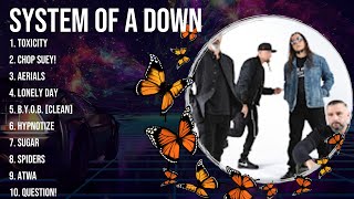 Download lagu System of a Down Greatest Hits Full Album ~ Top Songs of the System of a Down mp3