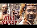 KILL MERCY 1 MERCY JOHNSON NIGERIAN NOLLYWOOD MOVIES