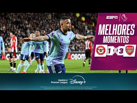 Gols e lances de Brentford x Arsenal