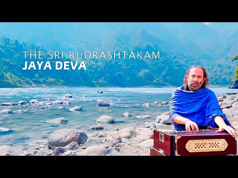 Jaya Deva - The Sri Rudrashtakam