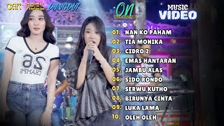 Download lagu FULL ALBUM 'NAN KO PAHAM' CHELOSA ADELLA PUTRI FT DIFARINA INDRA TRENDING TEMAN GALAU | TIA MONIKA mp3 Download lagu FULL ALBUM 'NAN KO PAHAM' CHELOSA ADELLA PUTRI FT DIFARINA INDRA TRENDING TEMAN GALAU | TIA MONIKA mp3
