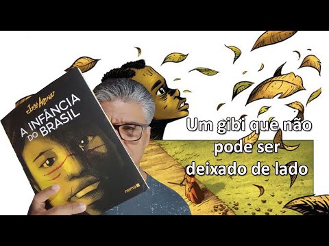 A Infância do Brasil